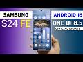 Samsung S24 Fe One Ui 8.5 Update | Features &amp; Release Date | S24 Fe New Update #samsungs24fe