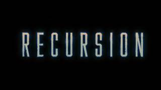 Recursion Official First Half Teaser