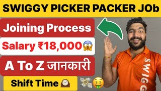 Swiggy Picker Packer Job Salary || Swiggy Wearhouse Picker Job || Swiggy Picker Packer Job 2025