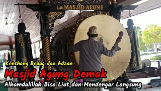 Download Lagu Kenthong Bedug dan Adzan Masjid Agung Demak MP3