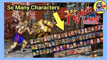 Final Fight LNS Ultimate | MUST PLAY!