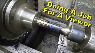Machining a Hardened Ball Screw - Viewer Sent in This Job - Manual Machining