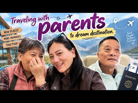 I am traveling with my Family | Parents Dream Destination Reveal | Bhutanese Travellers