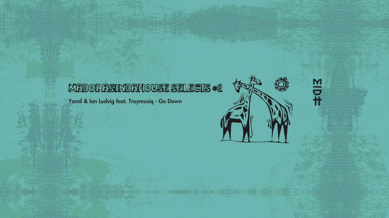 Yamil & Ian Ludvig Feat. Troymusiq - Go Down (Original Mix) MIDH 017