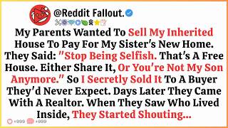 My Parents Wanted To Sell My Inherited House To Pay For My Sister’s New Home  They Said： “Stop