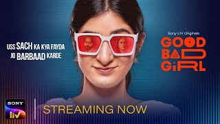 Good Bad Girl | Maya Ahuja is here | Sony LIV Originals | Streaming Now screenshot 2