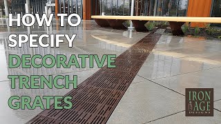 Iron Age Designs 'How To Specify Trench Grates' Video