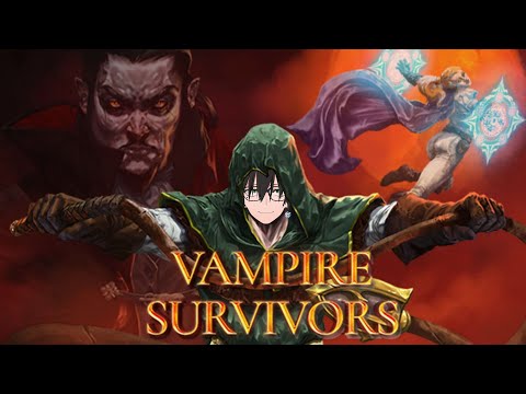 【Vampire Survivors】ヴァンサバやってみま賞【Vtuber/八神コーキ】