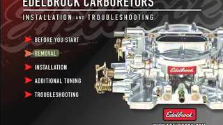Edelbrock Carburetor Installation and Adjustments