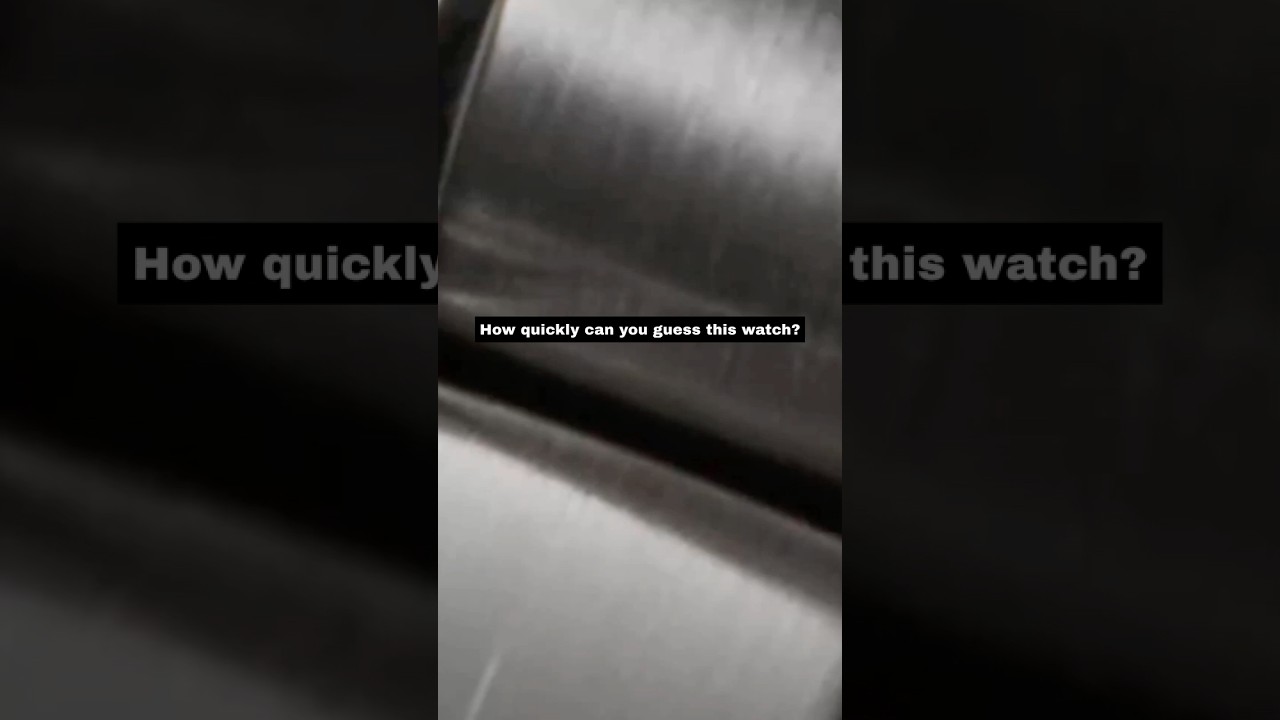 Know This Luxury Watch? Guess It Fast!