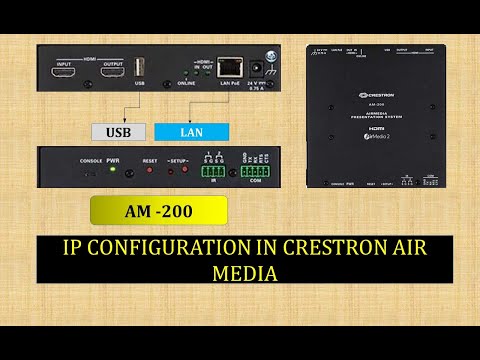 How to use Crestron AirMedia : IP Configuration in Crestron Air Media