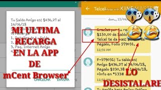 MI ULTIMA RECARGA EN LA APP DE mCent Browser😱😭😭 screenshot 2