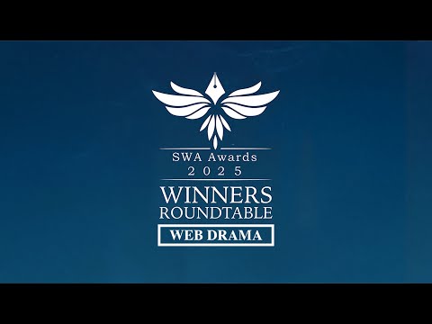 SWA Awards 2025 Winners Roundtable - Web Drama