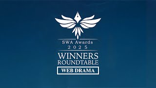 SWA Awards 2025 Winners Roundtable - Web Drama