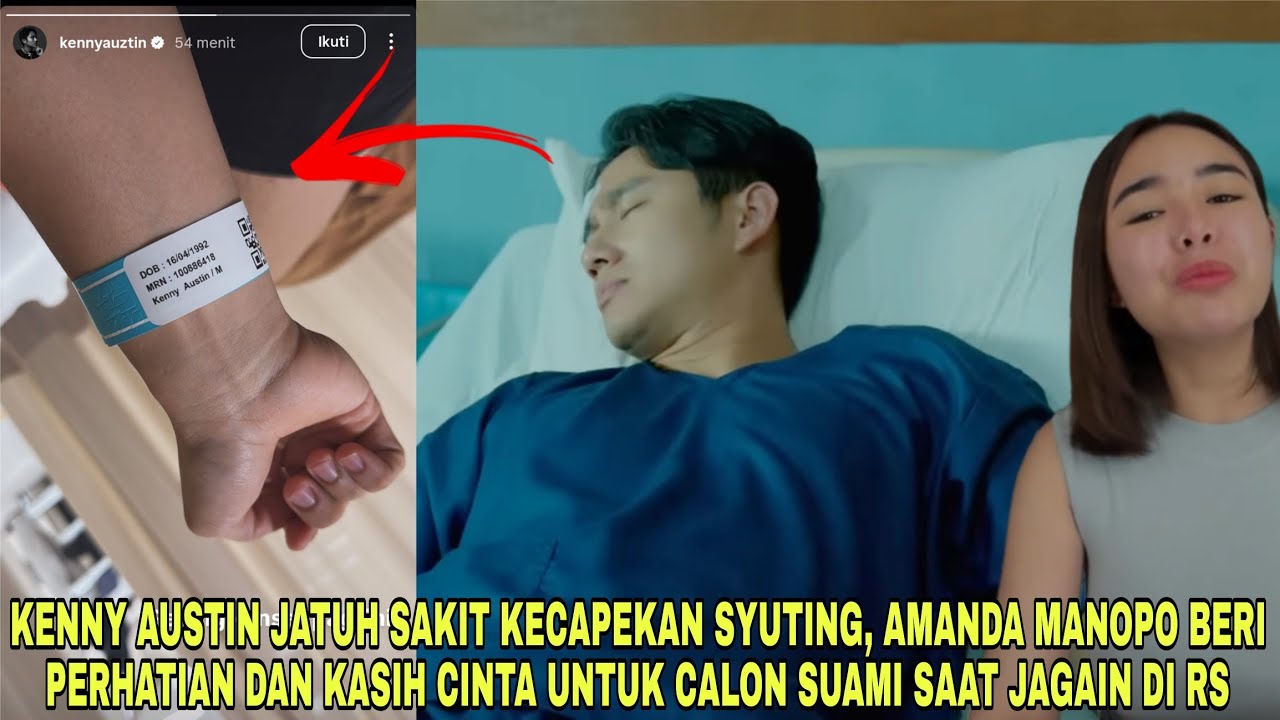 Kenny Austin Jatuh Sakit saat Syuting, Amanda Manopo Langsung Bawa Kerumah Sakit Tanpa Pikir Panjang