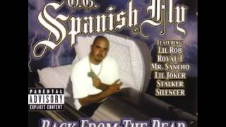 O.G. Spanish Fly - No Love