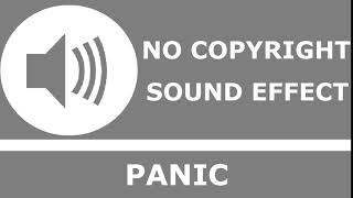 Panic | No Copyright Sound Effect