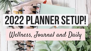 2022 Planner Setup Part 2 | Setting up my Journal, Wellness & Daily Planners! | Frankenplanning