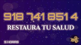 918 741 851 4 — Salud Total Celular | Código Sagrado Grabovoi 5 HORAS
