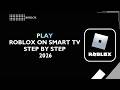 How to Play Roblox on Smart TV Step by Step 2026 | TV Setup Guide