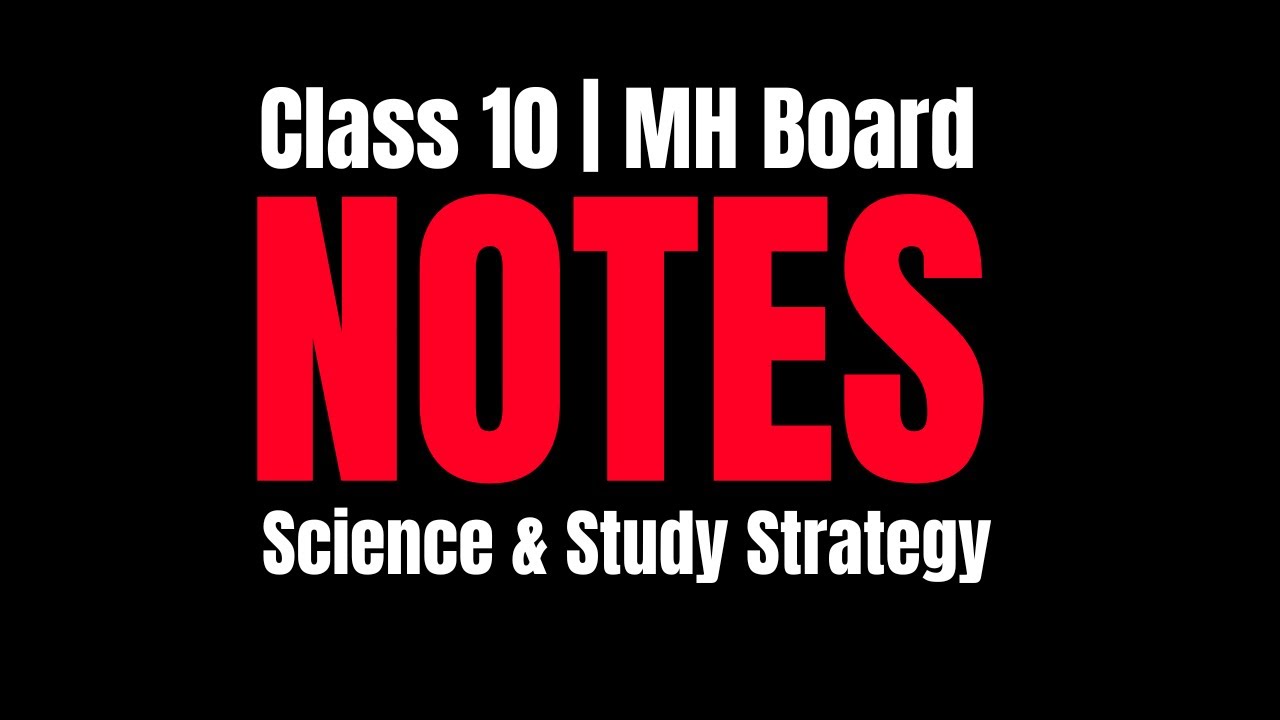 Class 10 Science Notes and Study Strategy | Maharashtra Board | Shubham ...