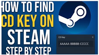 How To Find Cd Key On Steam