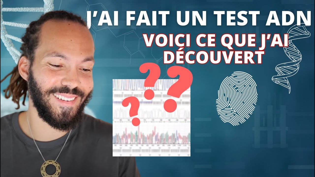 J'ai fait un test ADN et voici ce que j'ai découvert 😮