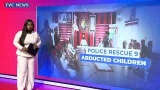 Police Rescue Nine Children Kidnapped From St. John's Catholic Church, Ojije