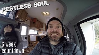 VANLIFE - 6 Week Countdown - MoT for the Van