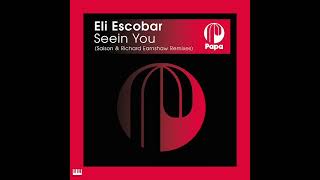 Eli Escobar - Seein You (Original Mix) [PAPA RECORDS] Nu Disco / Indie Dance