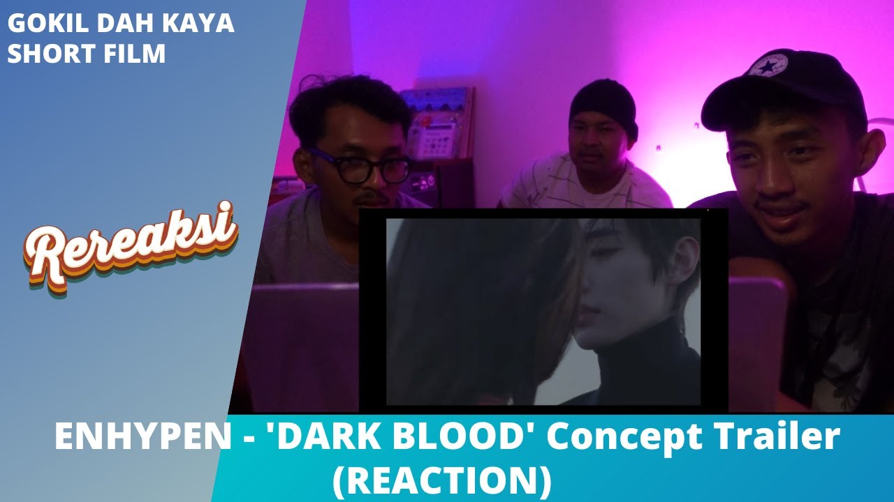 ENHYPEN - 'DARK BLOOD' Concept Trailer (REACTION)