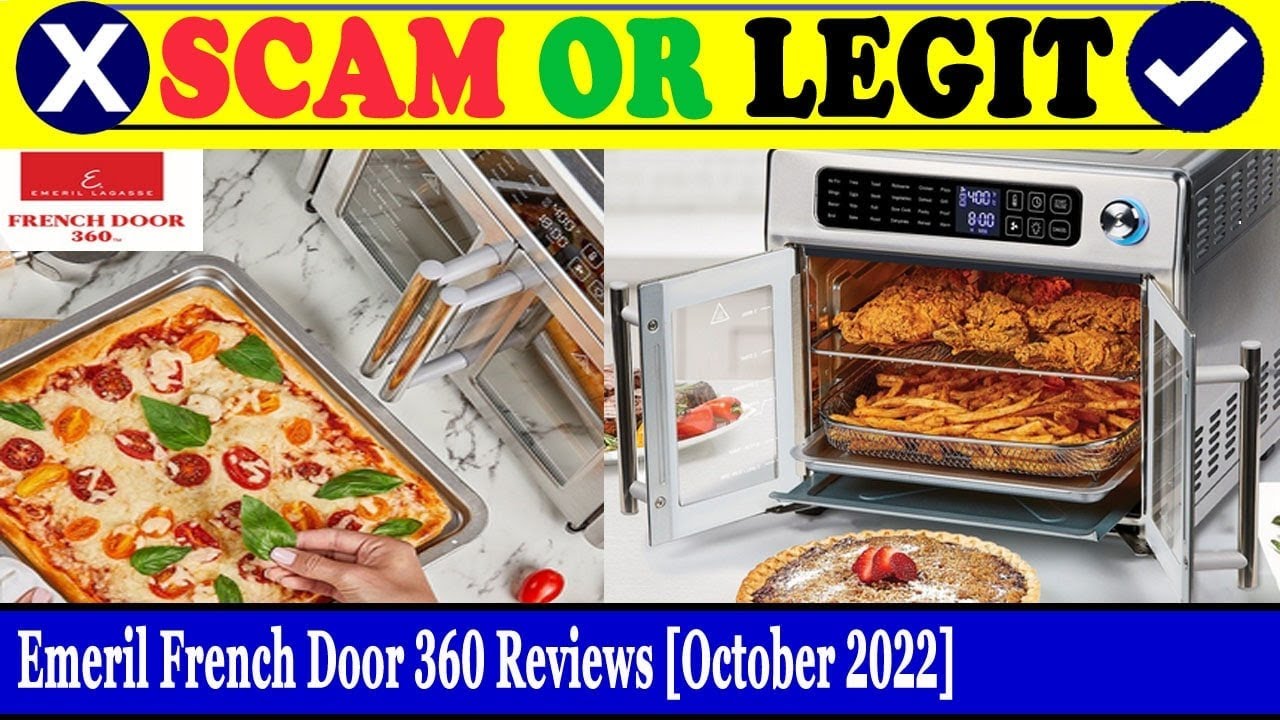 Emeril French Door 360 Reviews (Oct 2022) Is This An Original Product