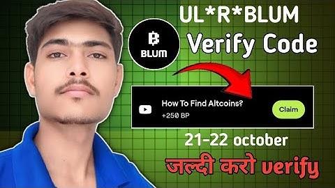 How To Find Altcoins? Blum Video Code |How To Find Altcoins? Blum Today Verification Keyword Today