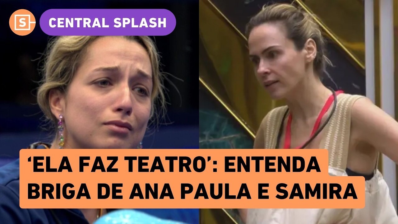 Ana Paula x Samira no BBB: briga envolve Cowboy, choro, Breno e + Chico Barney e Saryne analisam!