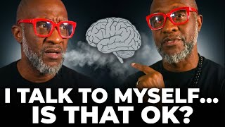 The Surprising Reason You Should Talk to Yourself More