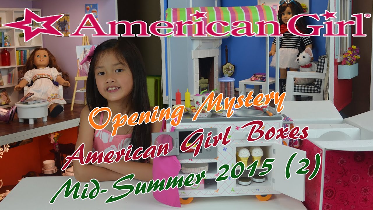 Opening Mystery American Girl Boxes Summer 2015 (2) YouTube