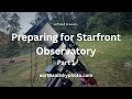 Starfront Observatories Part 1:  Preparing the telescope for remote operation
