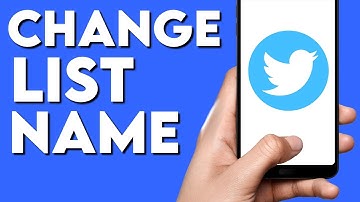 How To Change List Name on Twitter App