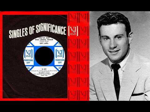 Gary LeMel — Gary LeMel - YOU'VE GOT THAT MAGIC TOUCH  (1965)