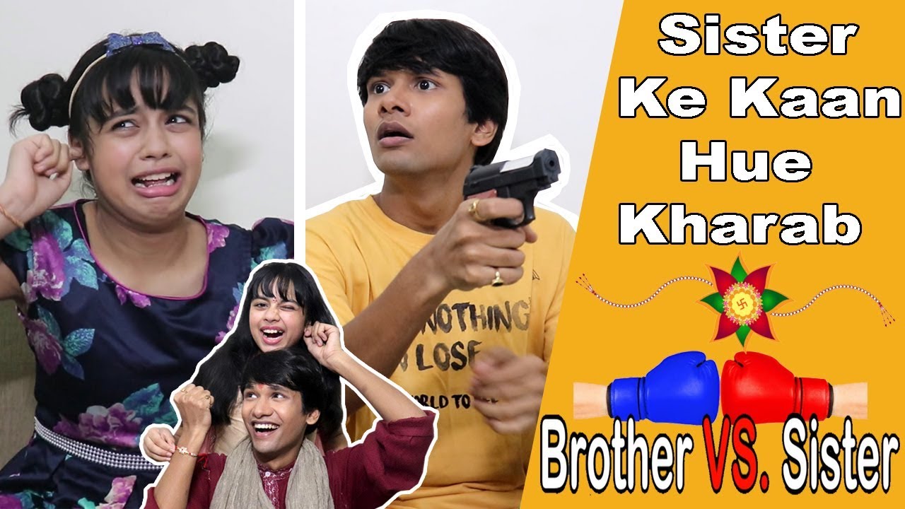 BROTHER VS. SISTER PART 8 | RAKSHA BANDHAN SPECIAL | COMEDY VIDEO | #Funny #Bloopers || MOHAK MEET