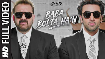 Baba Bolta Hain Bas Ho Gaya Full Video Song | SANJU |  Ranbir Kapoor | Rajkumar Hirani | Papon