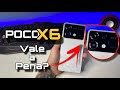 Poco X6 vale a pena?