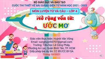 Luyện từ và câu lớp 4: Mở rộng vốn từ Ước mơ