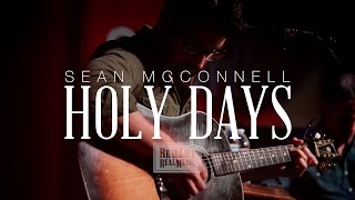 Sean McConnell - Holy Days (Acoustic) chords