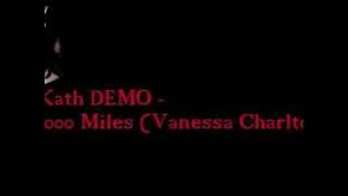 Kath DEMO - 1000 Miles (Vanessa Charlton)