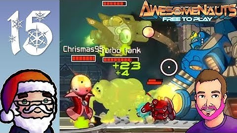 Chris and Luke Play Awesomenauts - Episode 15