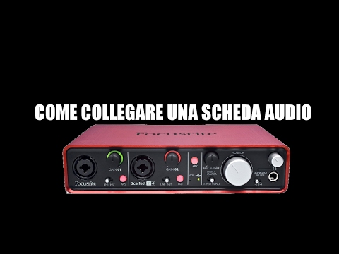 Video: Come Collegare Una Scheda Audio