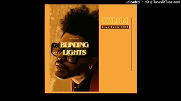 DJ OZLAM -Blinding Lights(2021)🎶 - The Weekend ( Ozlam Remix) [SOMBII703-PNG]