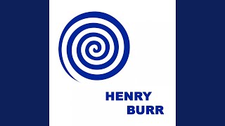 Video thumbnail of "Henry Burr - Just a Girl That Men Forget"
