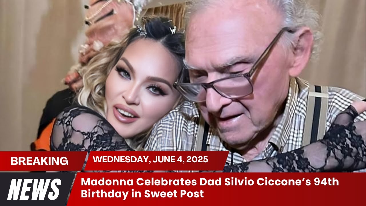 Madonna Celebrates Dad Silvio Ciccone’s 94th Birthday in Sweet Post